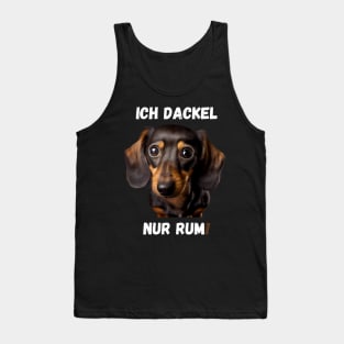 Sweet Dachshund - I Just Dachshund Around! Tank Top